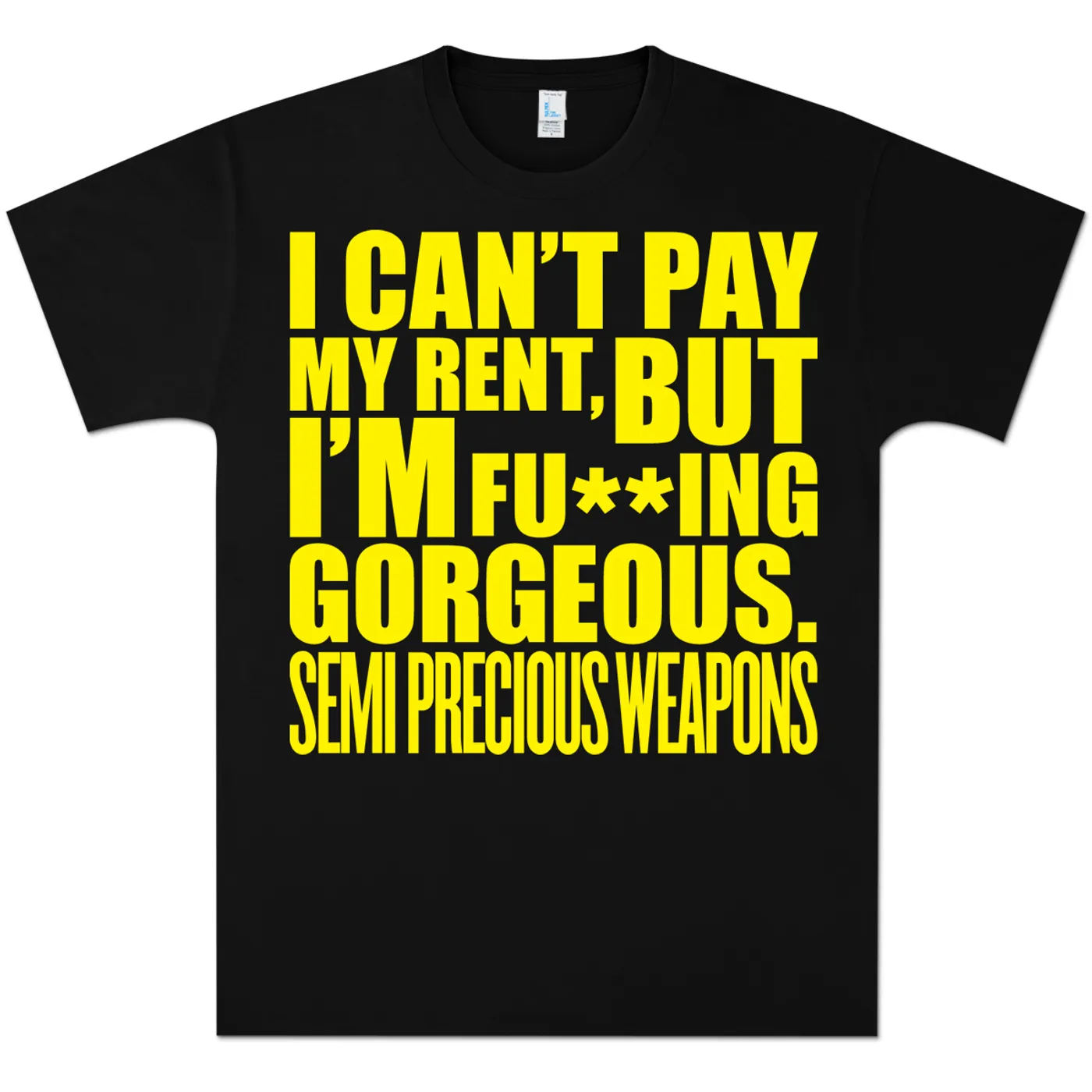 Semi Precious Weapons Gorgeous Censored T-Shirt