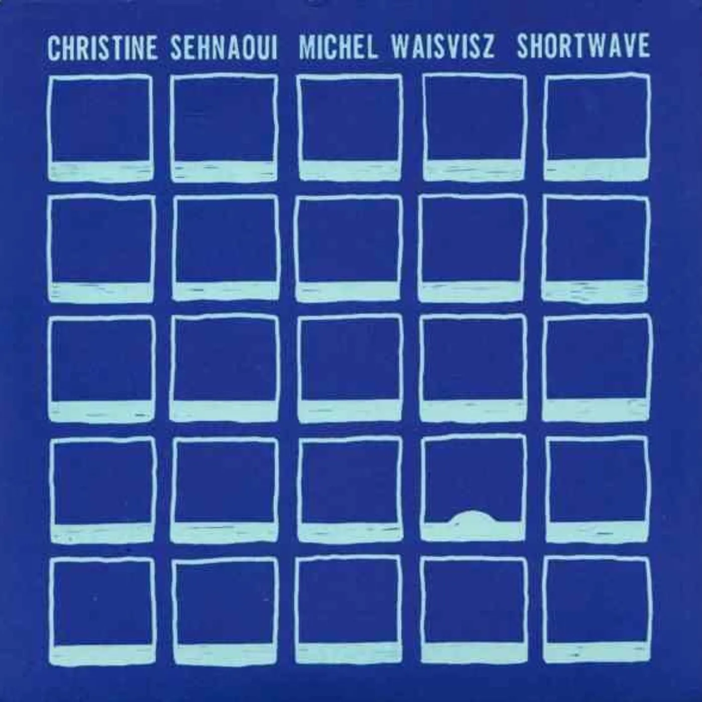 Christine Sehnaoui / Michel Waisvisz Christine Sehnaoui/Michel Waisvisz 'Shortwave'