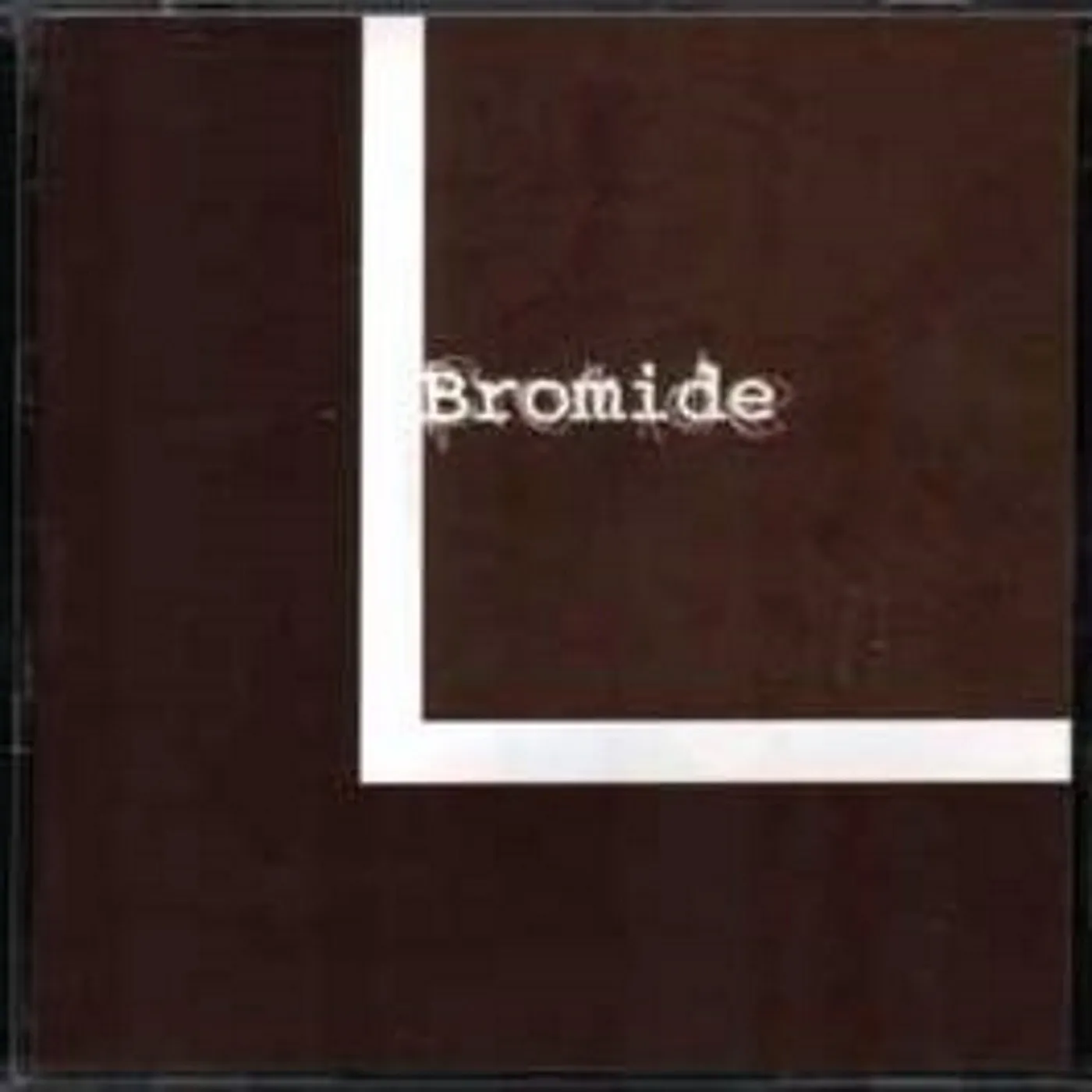 Bromide ‘No.Space.Anymore. Even.Inbetween.Words’