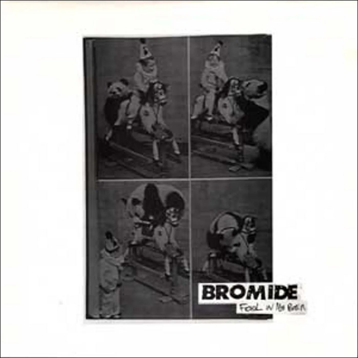 Spo-Enabled Bromide ‘Fool In My Brain' Vinyl 7" Vinyl Record