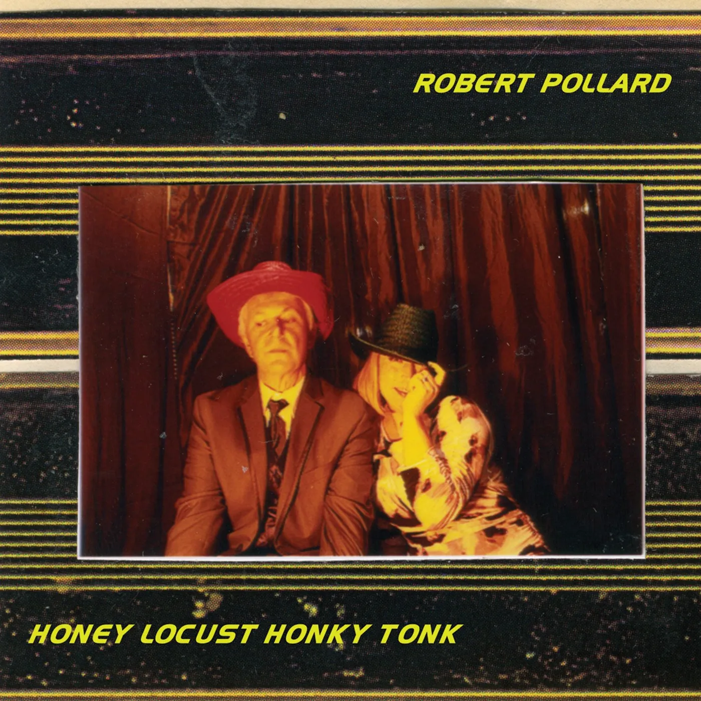 Robert Pollard 'Honey Locust Honky Tonk' Vinyl Record