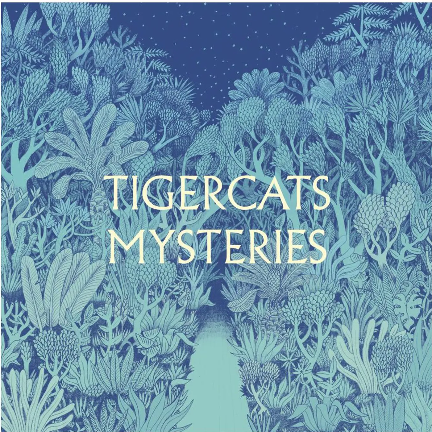 Tigercats 'Mysteries' Vinyl Record