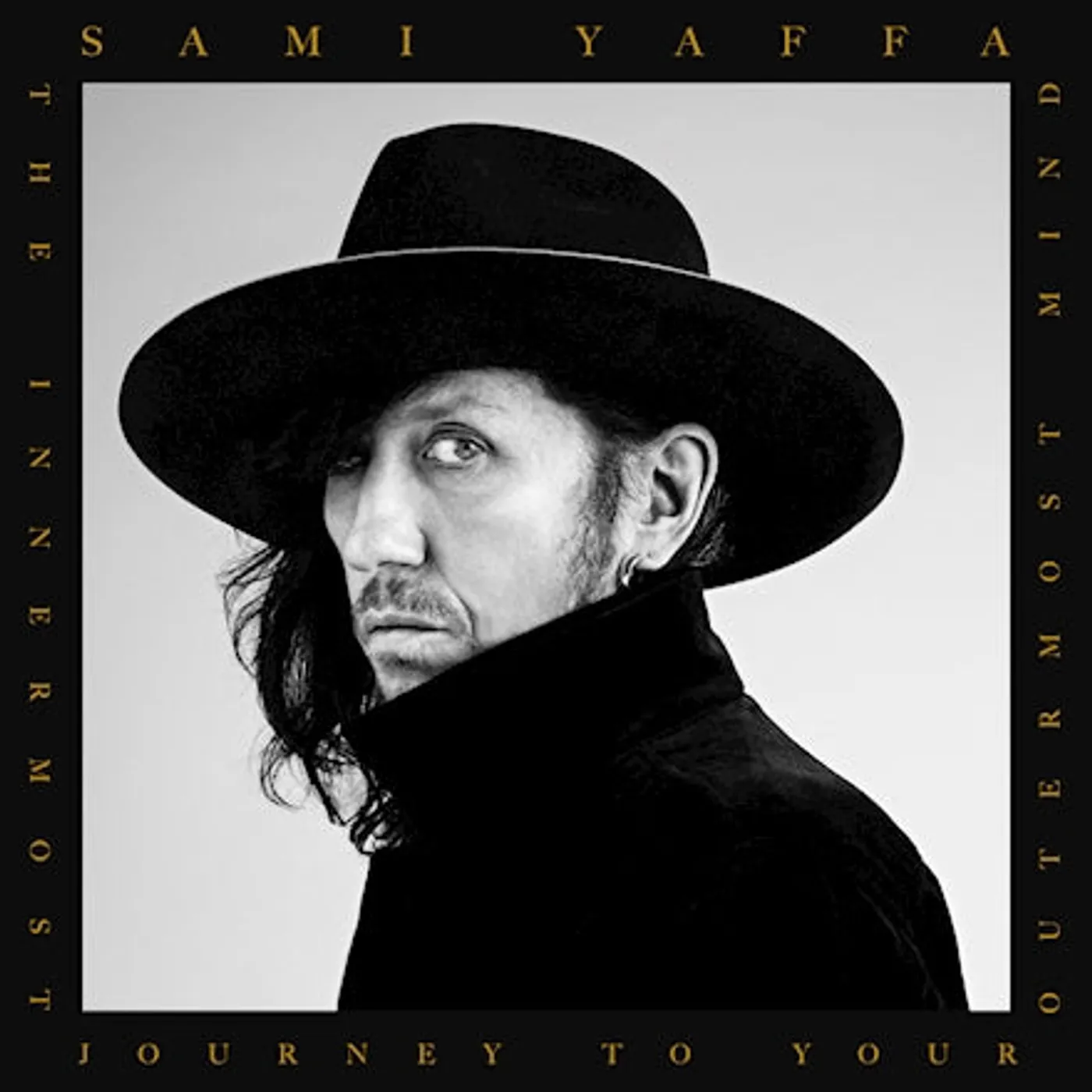 Sami Yaffa 'The Innermost Journey to Your Outermost Mind' Vinyl Record