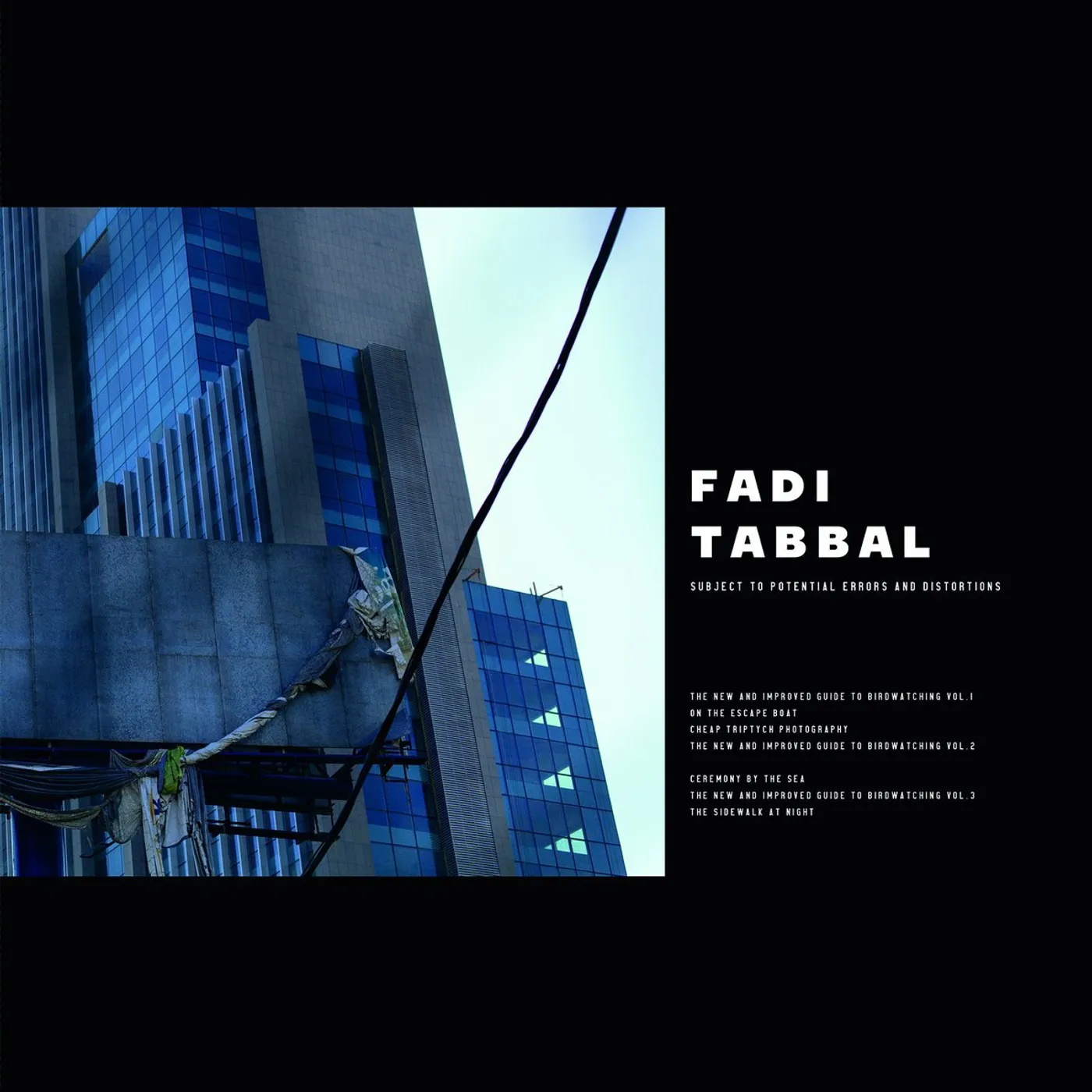 Fadi Tabbal 'Subject To Potential Errors And Distortions' Vinyl Vinyl Record