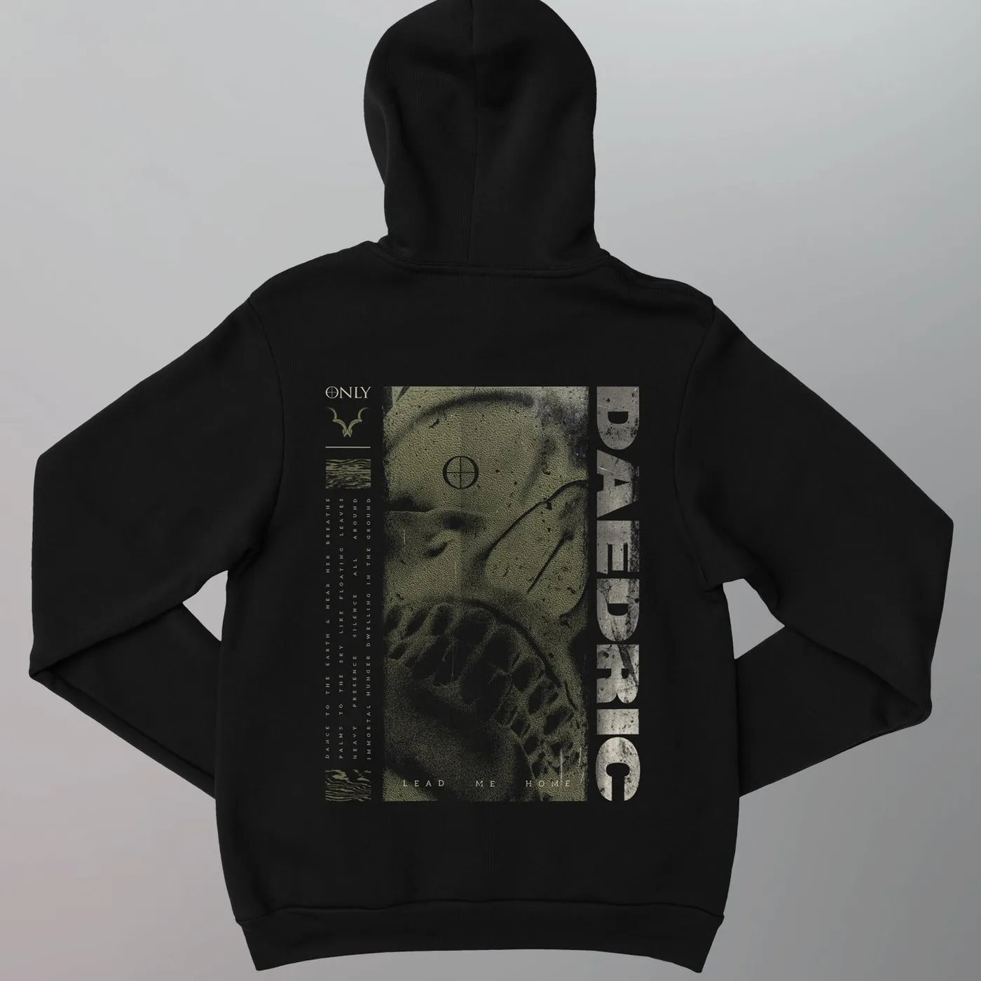 Daedric - Only Hoodie
