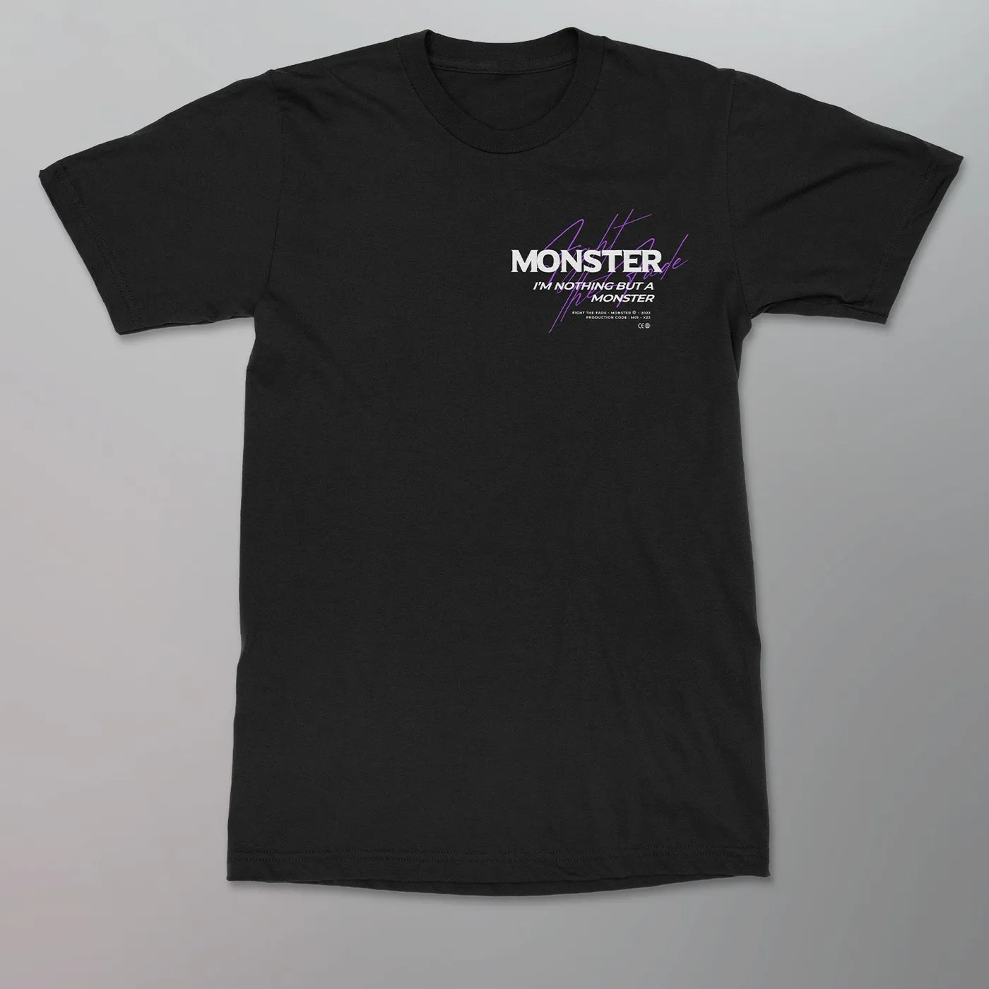 Fight The Fade - Monster Shirt