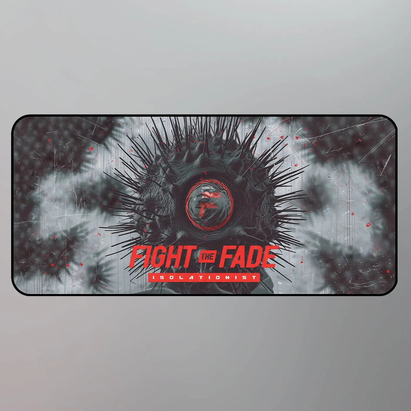 Fight The Fade - Isolationist Gamer Mousepad