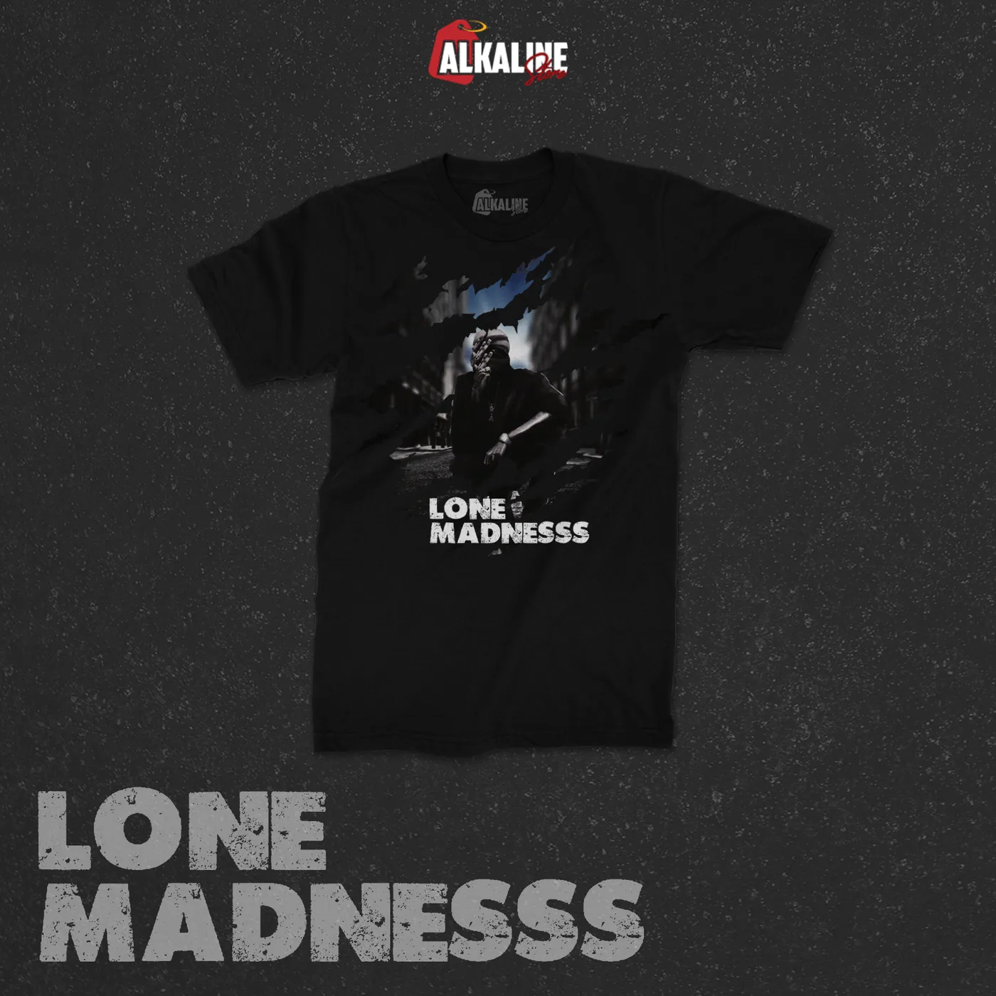 Alkaline Lone Madness  T-Shirt (LIMITED EDITION)