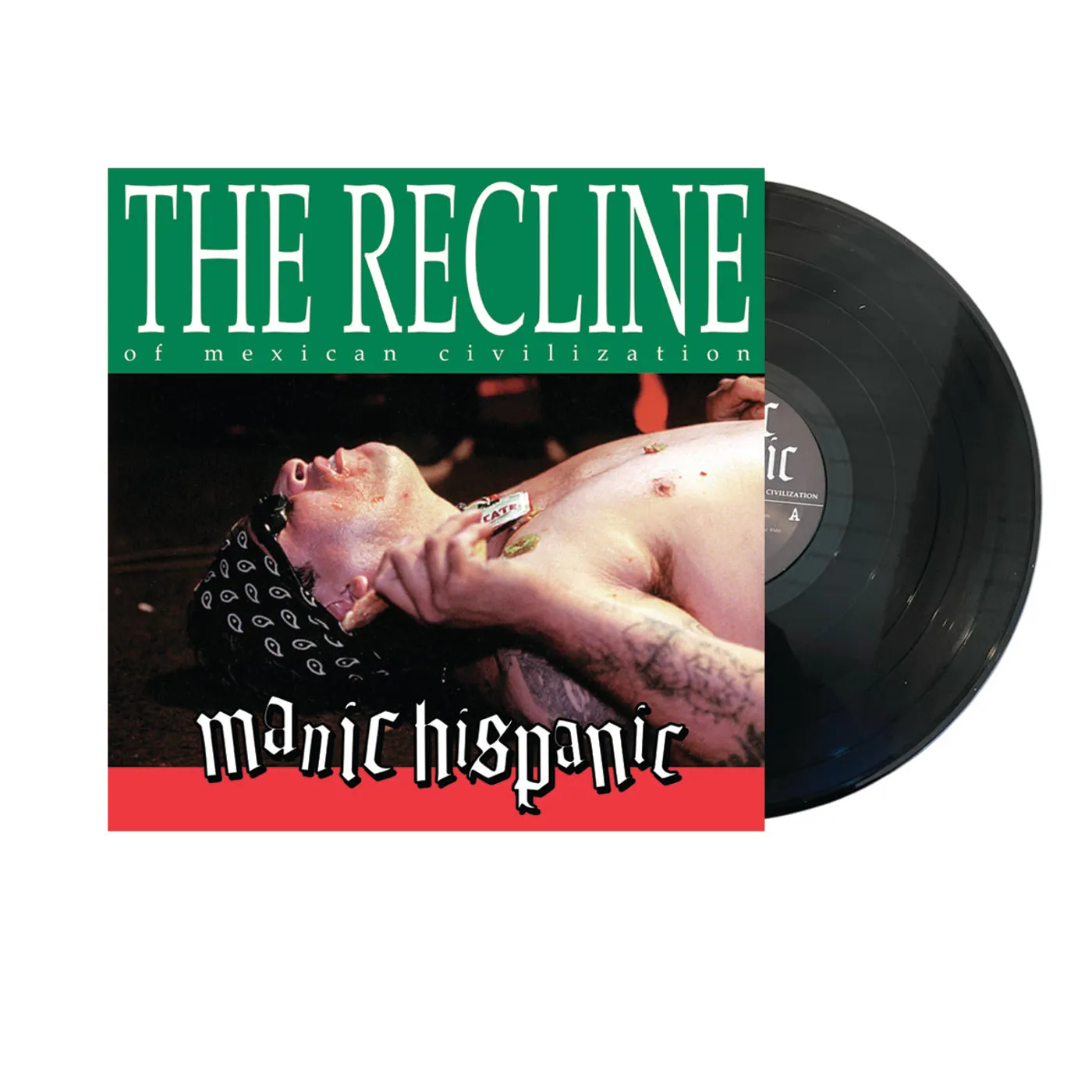 Manic Hispanic "The Recline of the Mexican Civilization"  LP (Vinyl)