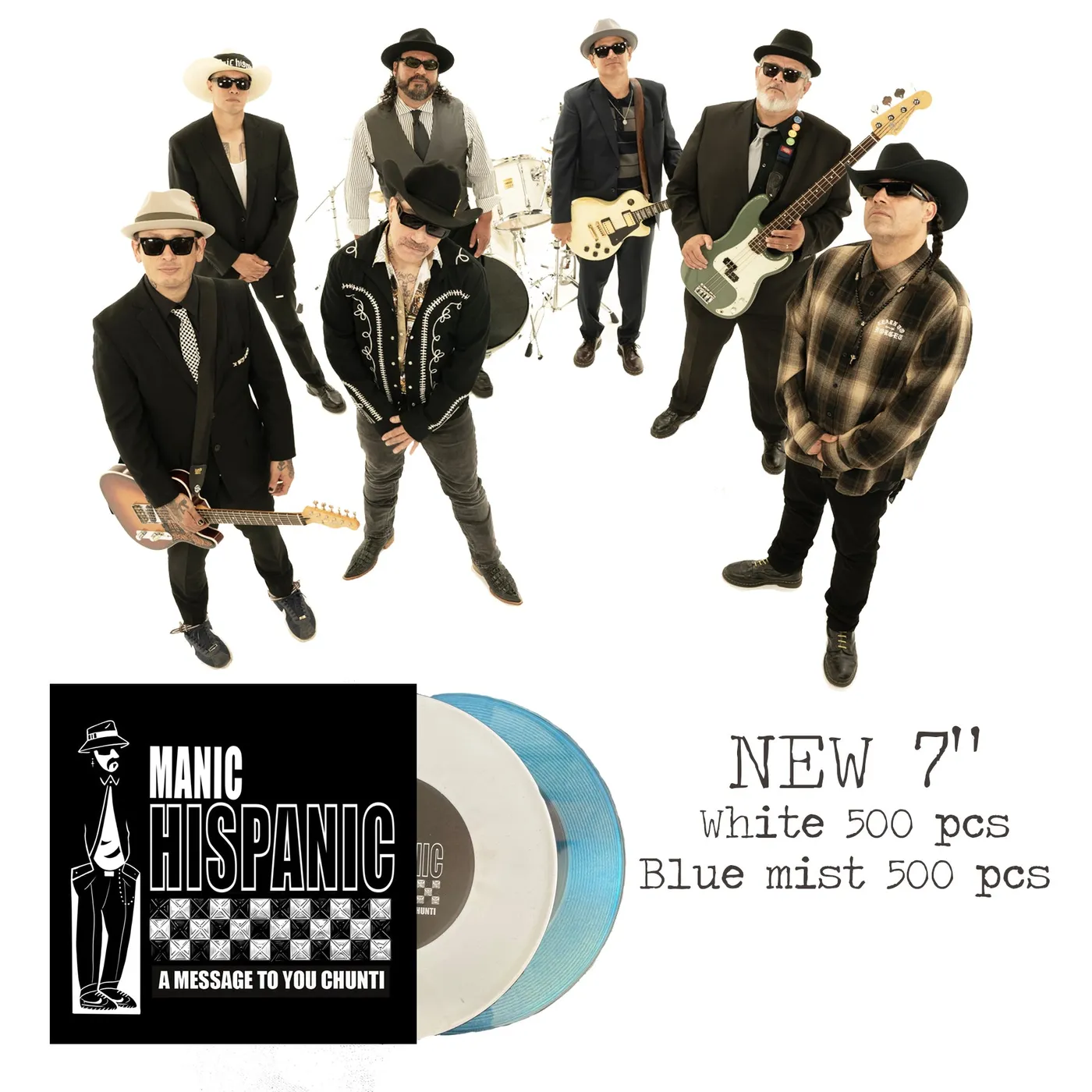 Manic Hispanic "A Message to you Chunti" 7"