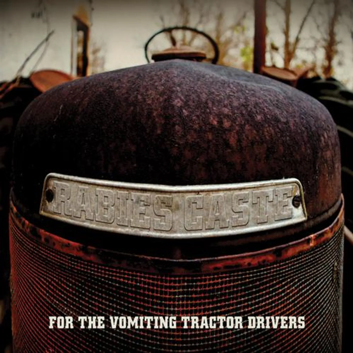 Rabies Caste - For The Vomiting Tractor Drivers LP (Vinyl)