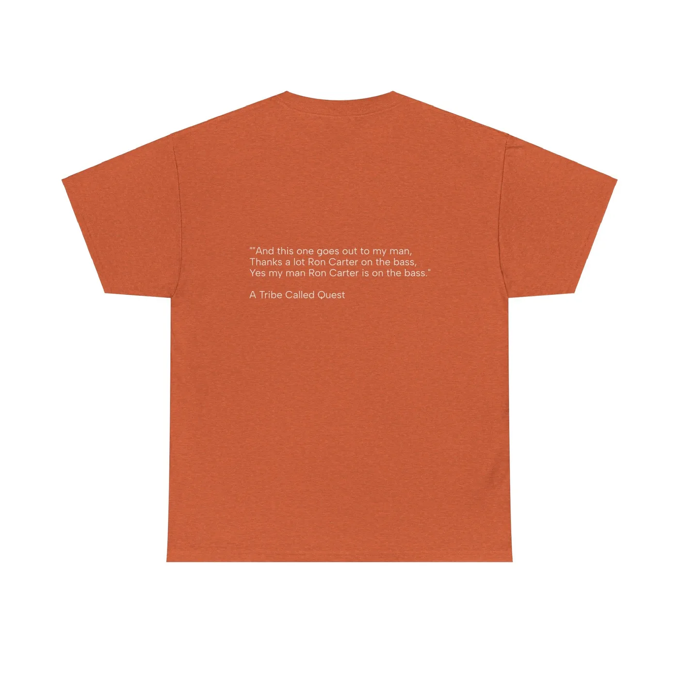 Ron Carter Hip-Hop Shout Out Tee Shirt