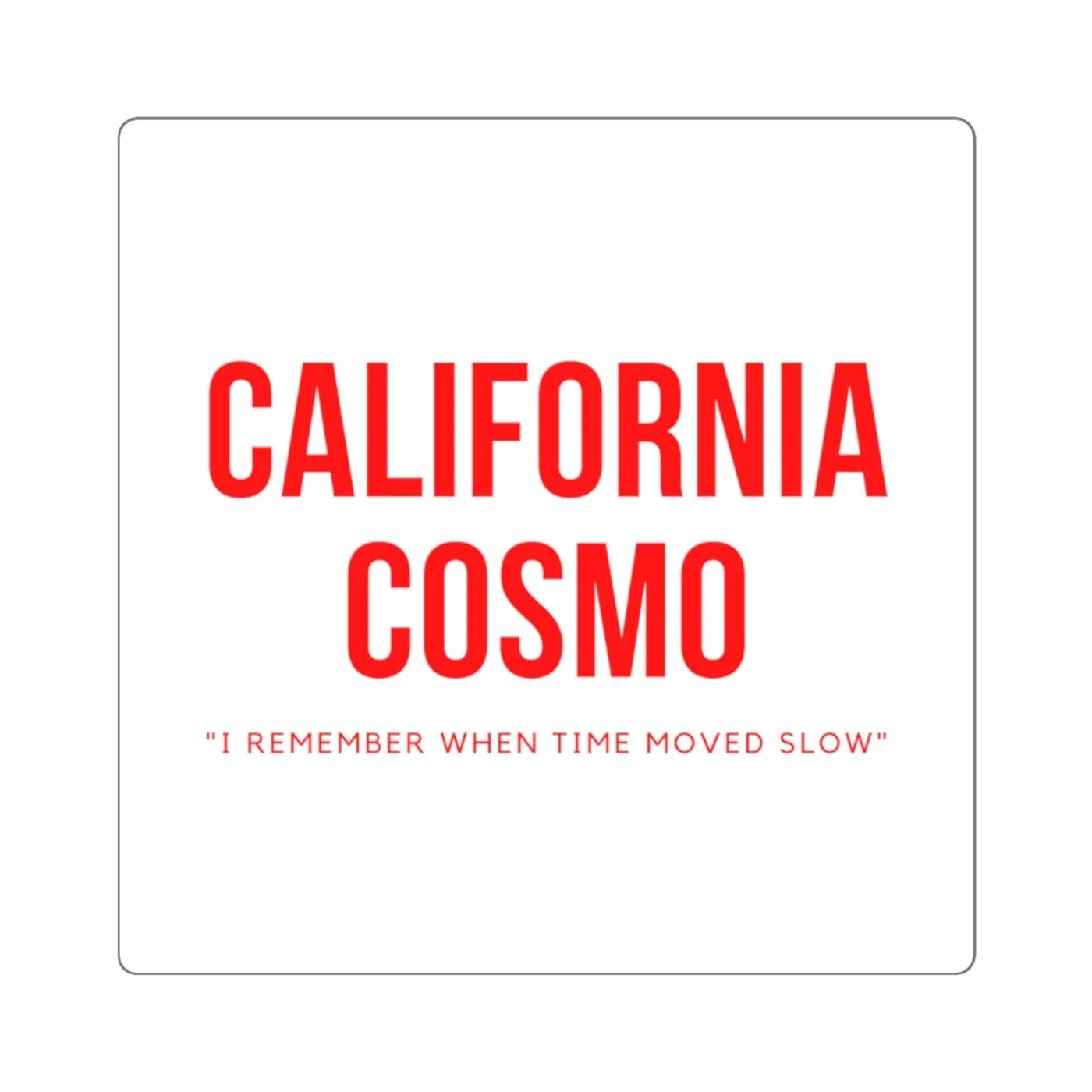 Eddie Island California Cosmo - Sticker