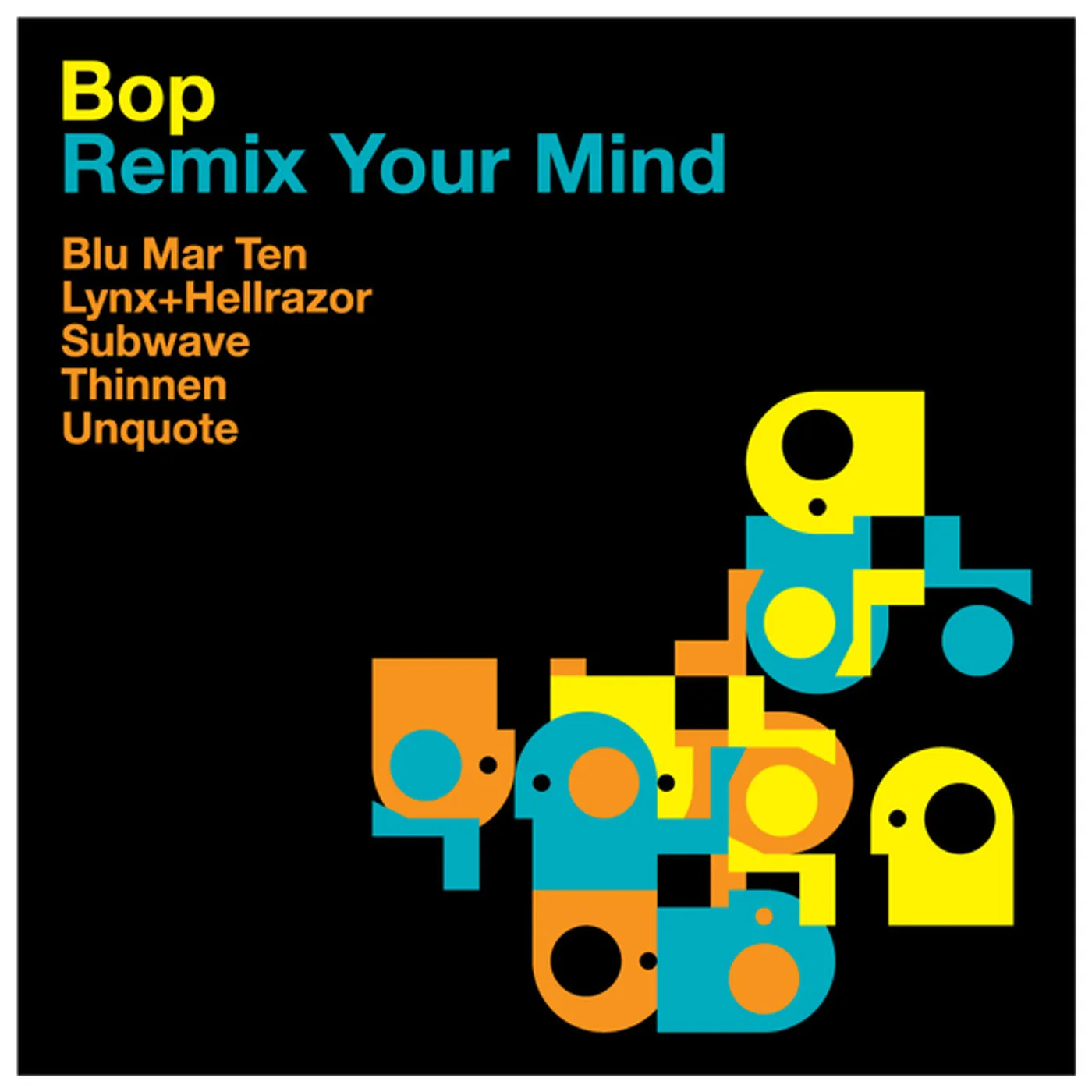 BOP Remix Your Mind