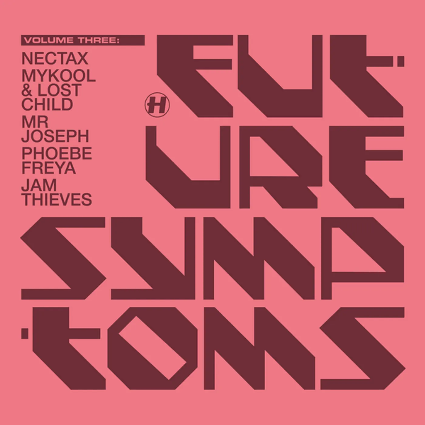 Various Artists Future Symptoms Vol. 3