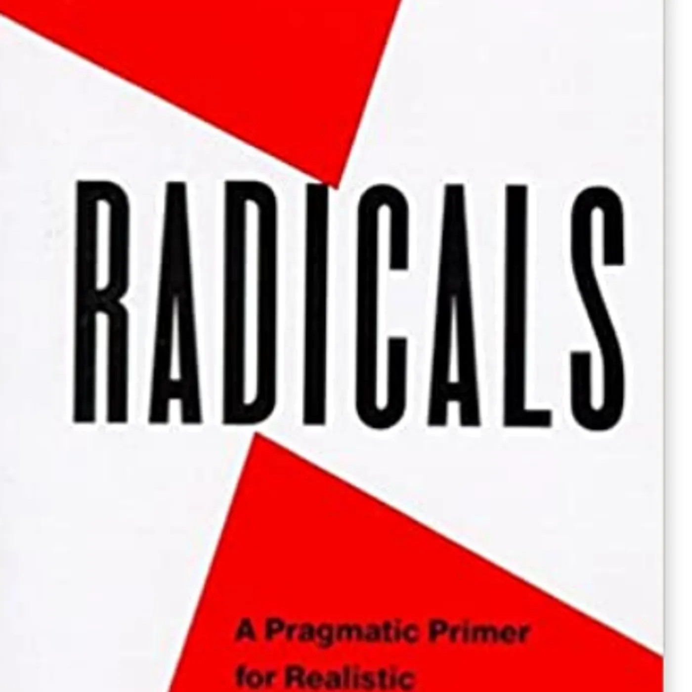 Saul D. Alinsky  - Rules for Radicals: A Practical Primer for Realistic Radicals (Paperback)