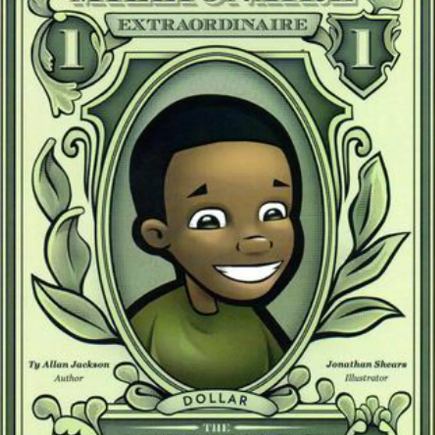 Ty Allan Jackson - Danny Dollar Millionaire Extraordinaire: The Lemonade Escapade