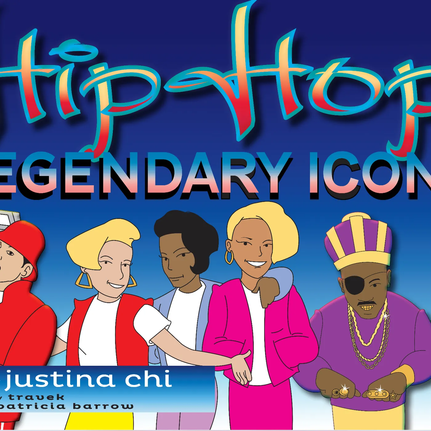 justina chi - Hip Hop Legendary Icons