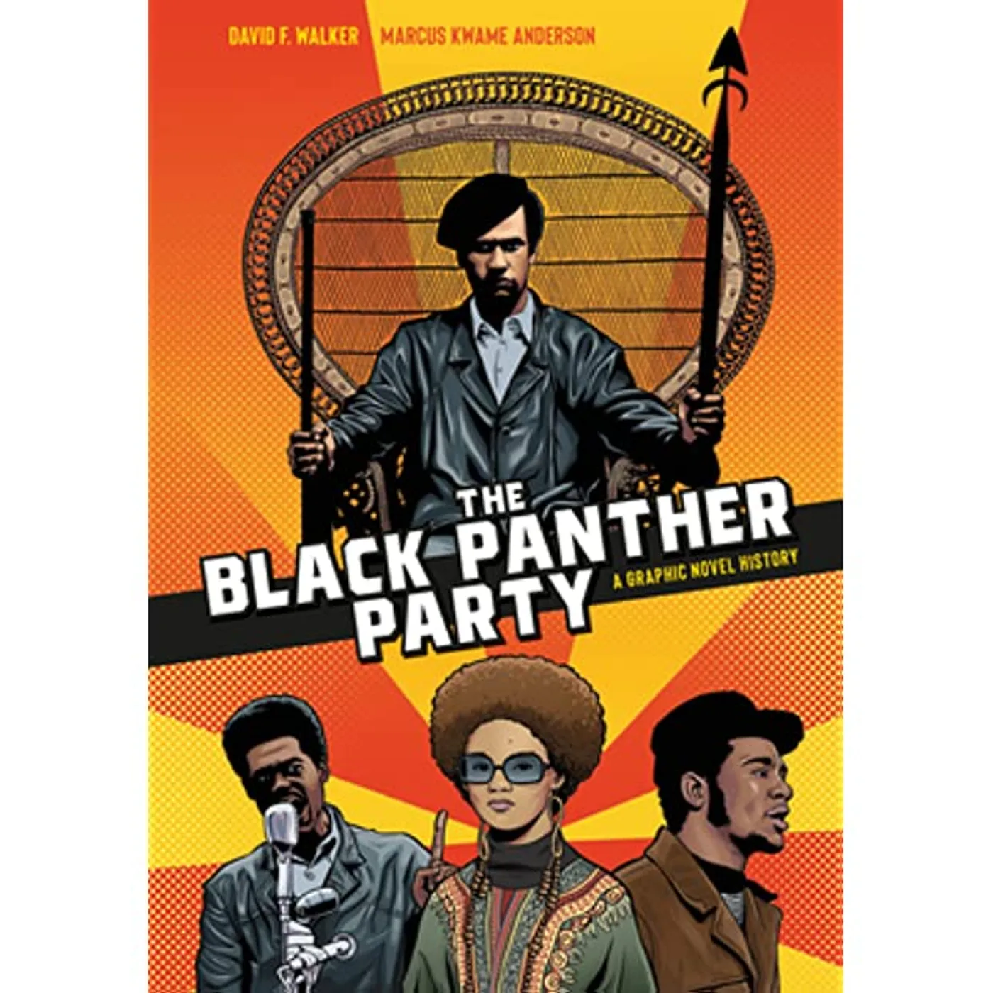 David F. Walker - The Black Panther Party: A Graphic Novel History (Paperback)