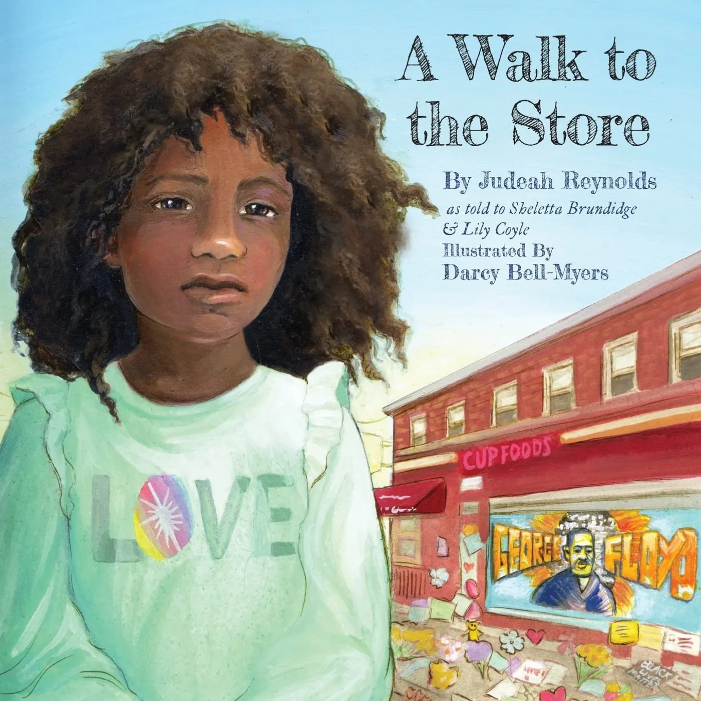 Judeah Reynolds, Sheletta Brundidge, Lily Coyle Judeah Reynolds,  Sheletta Brundidge,  Lily Coyle - A Walk to the Store Paperback