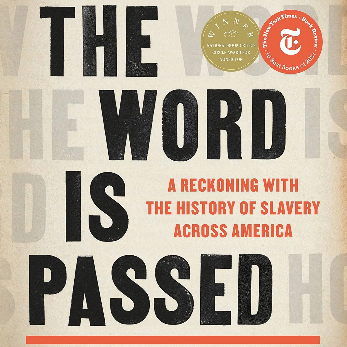 Clint Smith - How the Word Is Passed: A Reckoning with the History of Slavery Across America Hardcover
