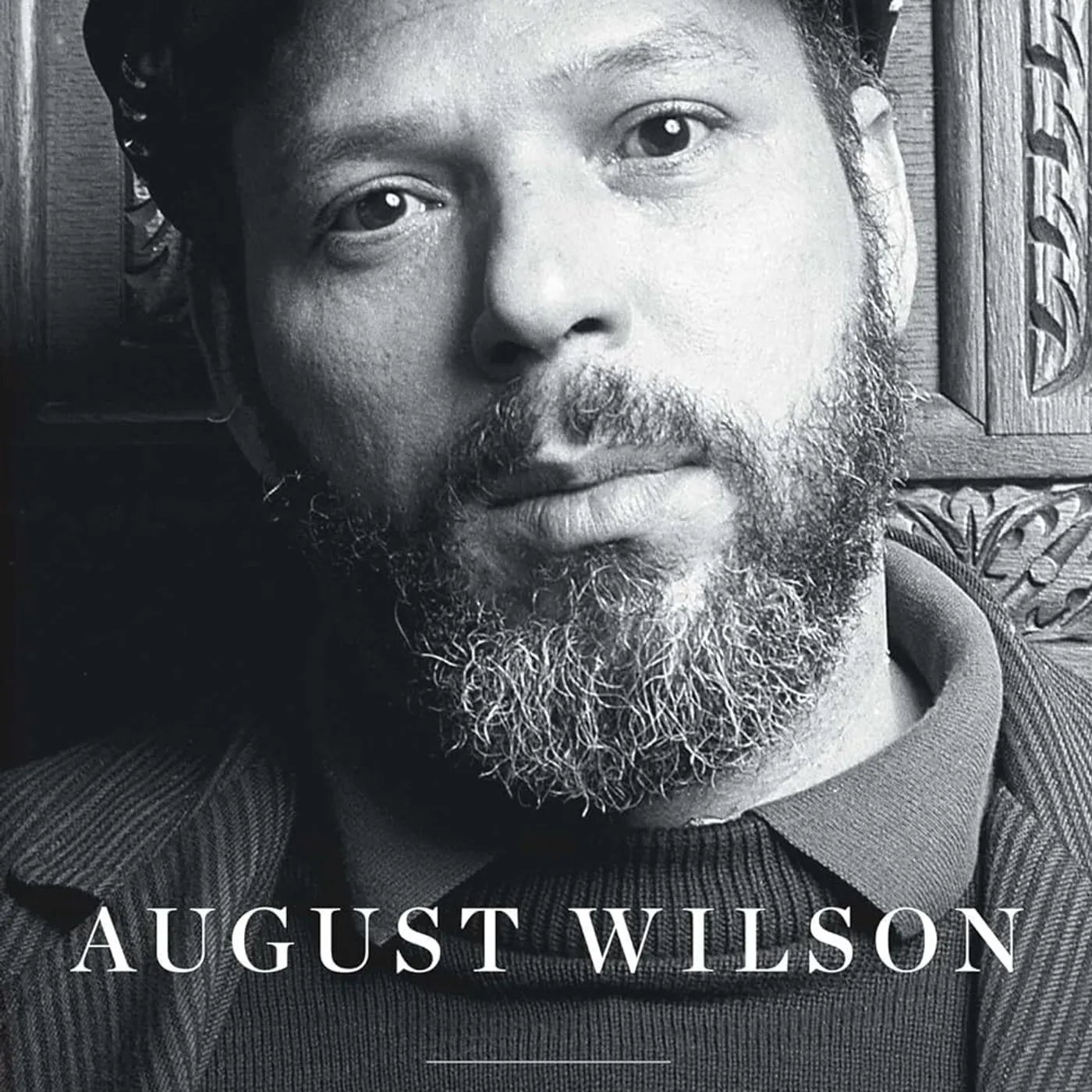 Patti Hartigan - August Wilson: A Life Hardcover