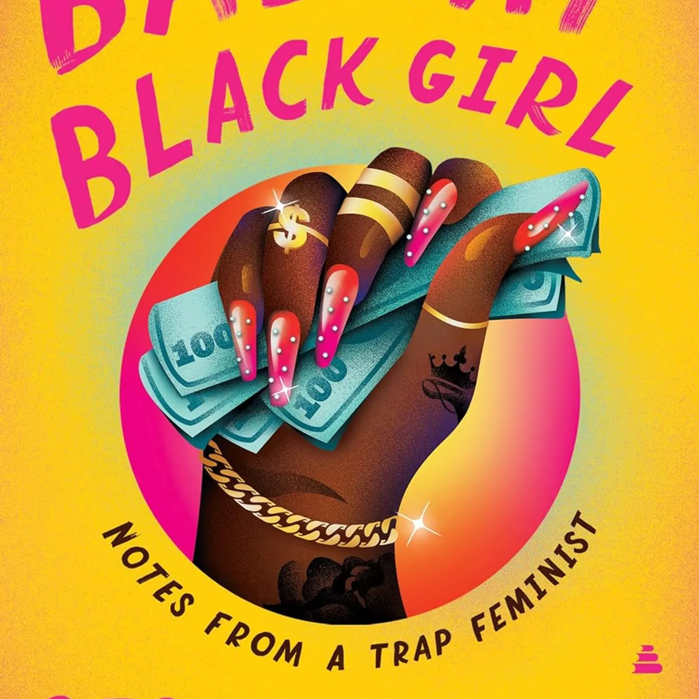 Sesali Bowen -Bad Fat Black Girl: Notes from a Trap Feminist Paperback