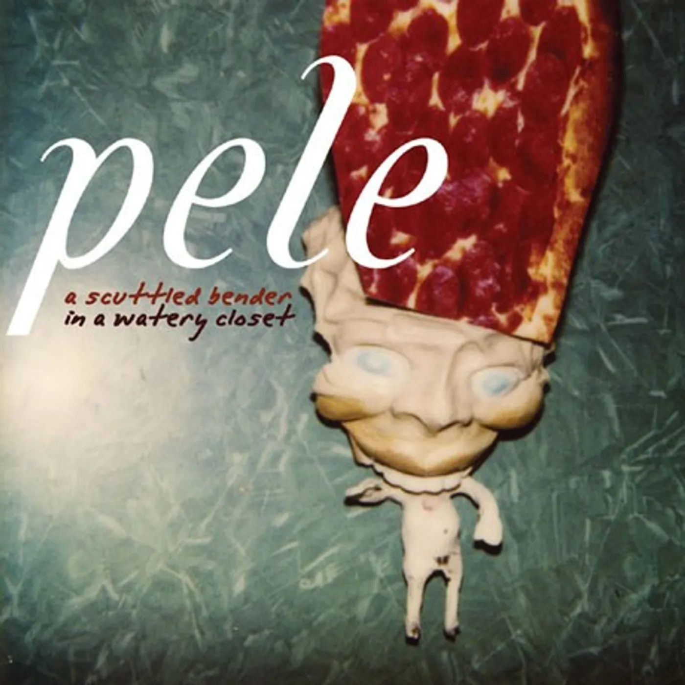 Pele A Scuttled Bender in a Watery Closet (Garage Sale)