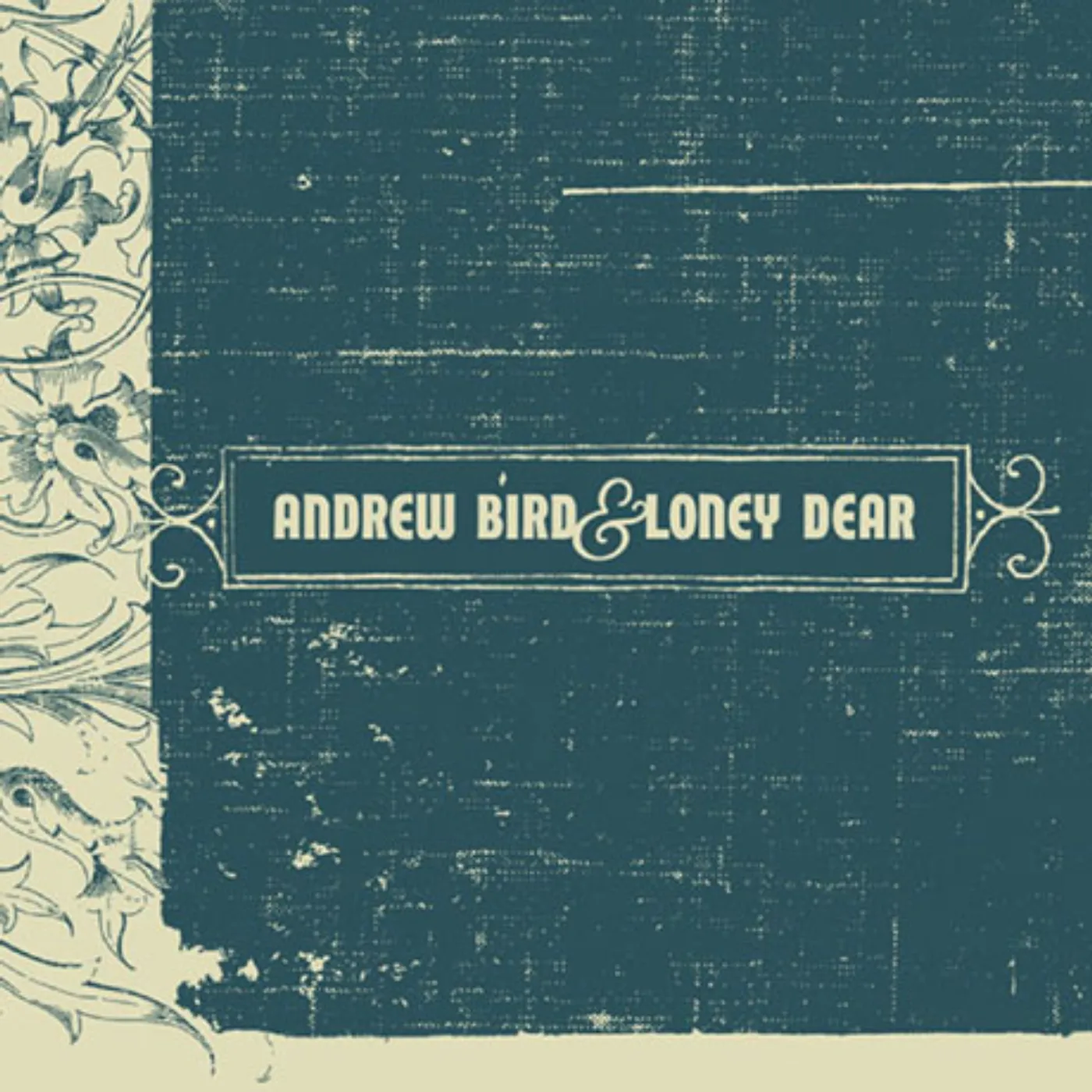 Andrew Bird/Loney Dear (Test Pressing)
