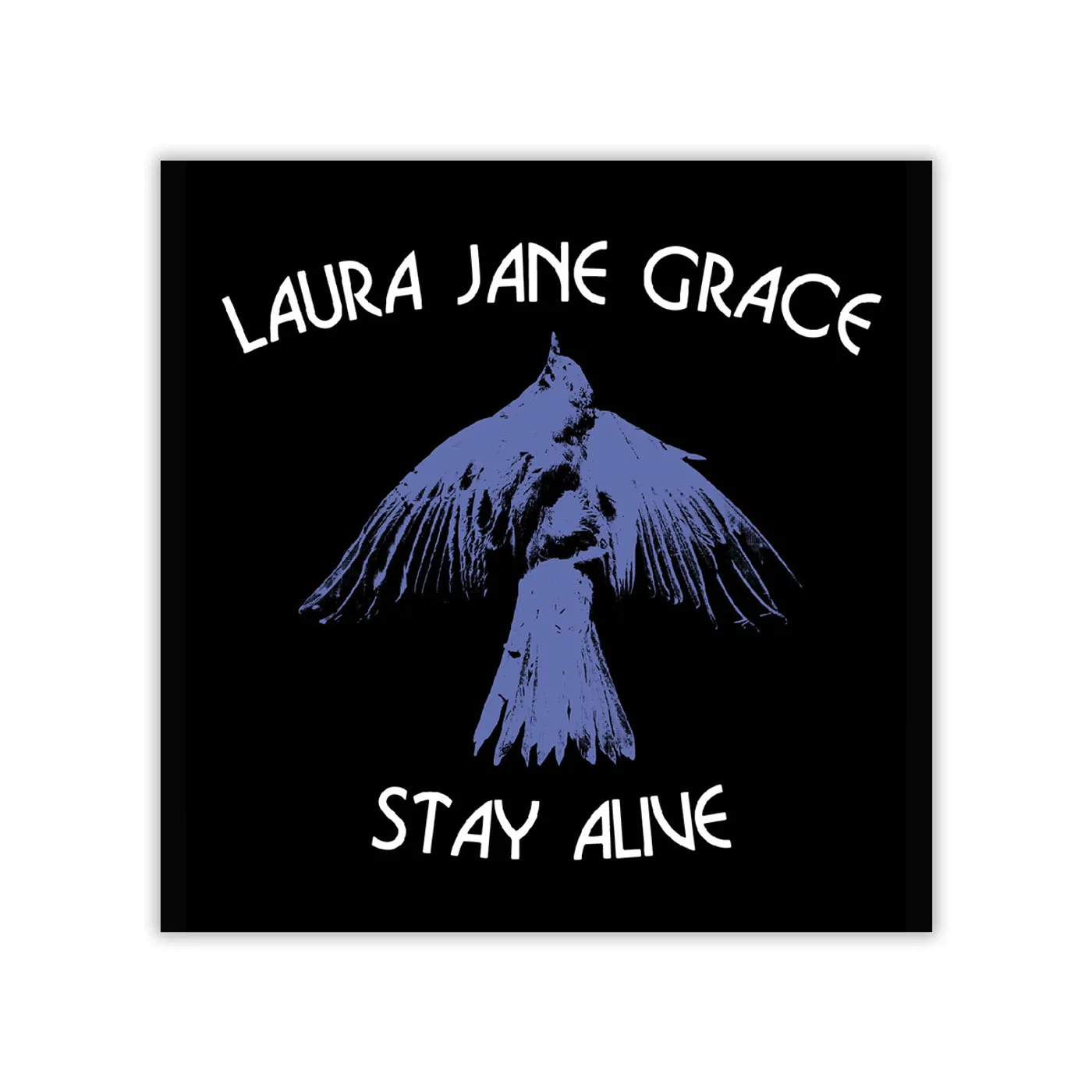 Laura Jane Grace Stay Alive Sticker