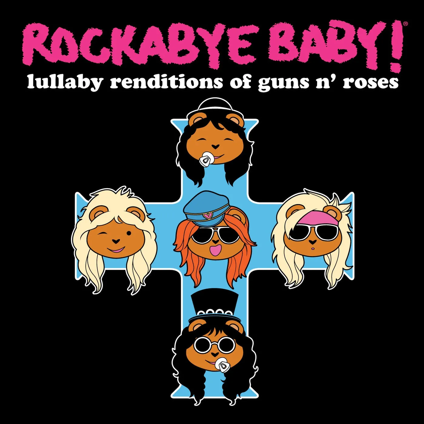Rockabye Baby! Lullaby Renditions of Guns N' Roses
