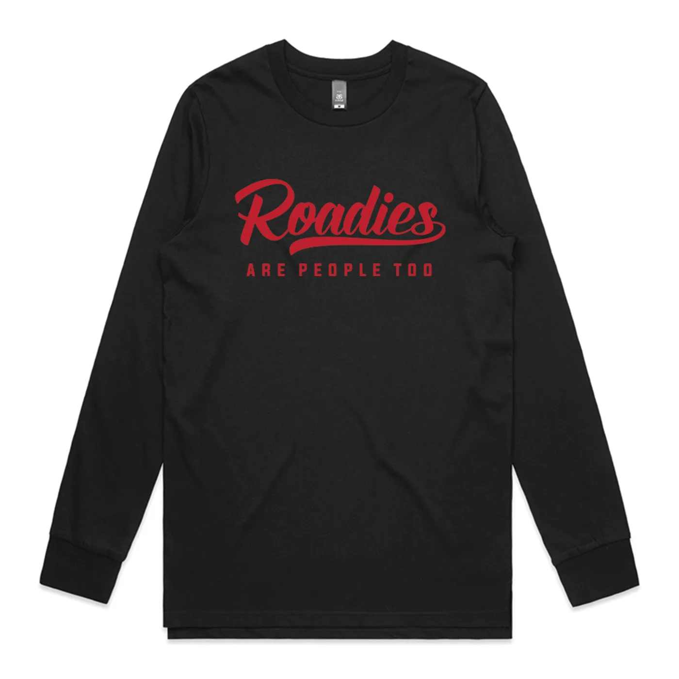 Roadsick "Roadies Are People Too" L/S T-Shirt