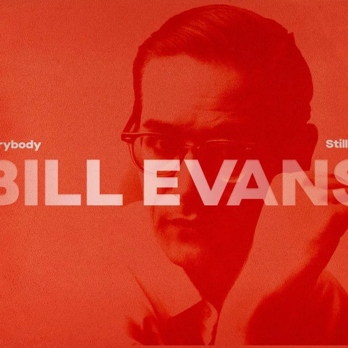 Everybody Still Digs Bill Evans: A Career Retrospective (1956-1980) (5-CD Box Set)