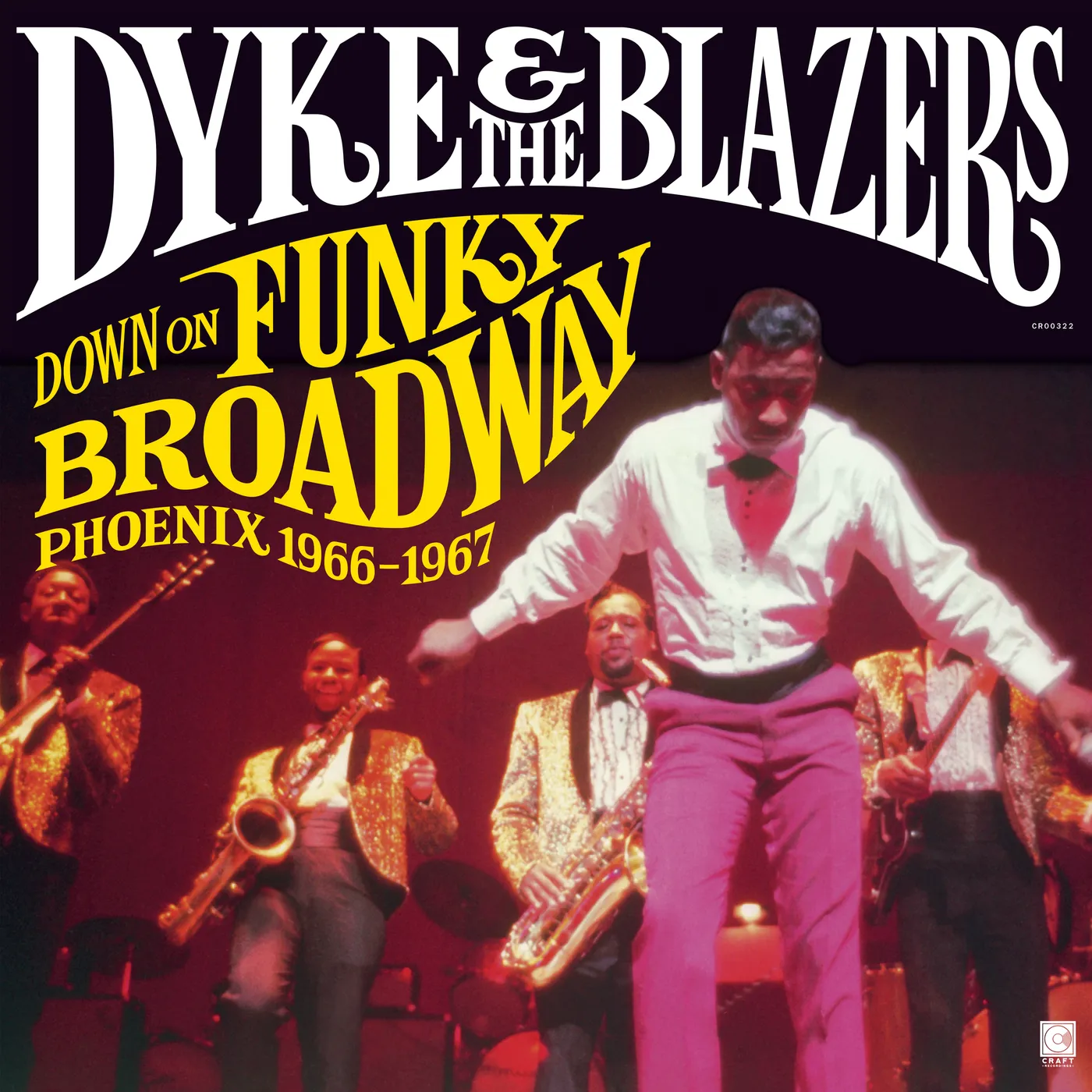 Dyke & The Blazers Down On Funky Broadway: Phoenix (1966-1967) (2-LP) (Vinyl)