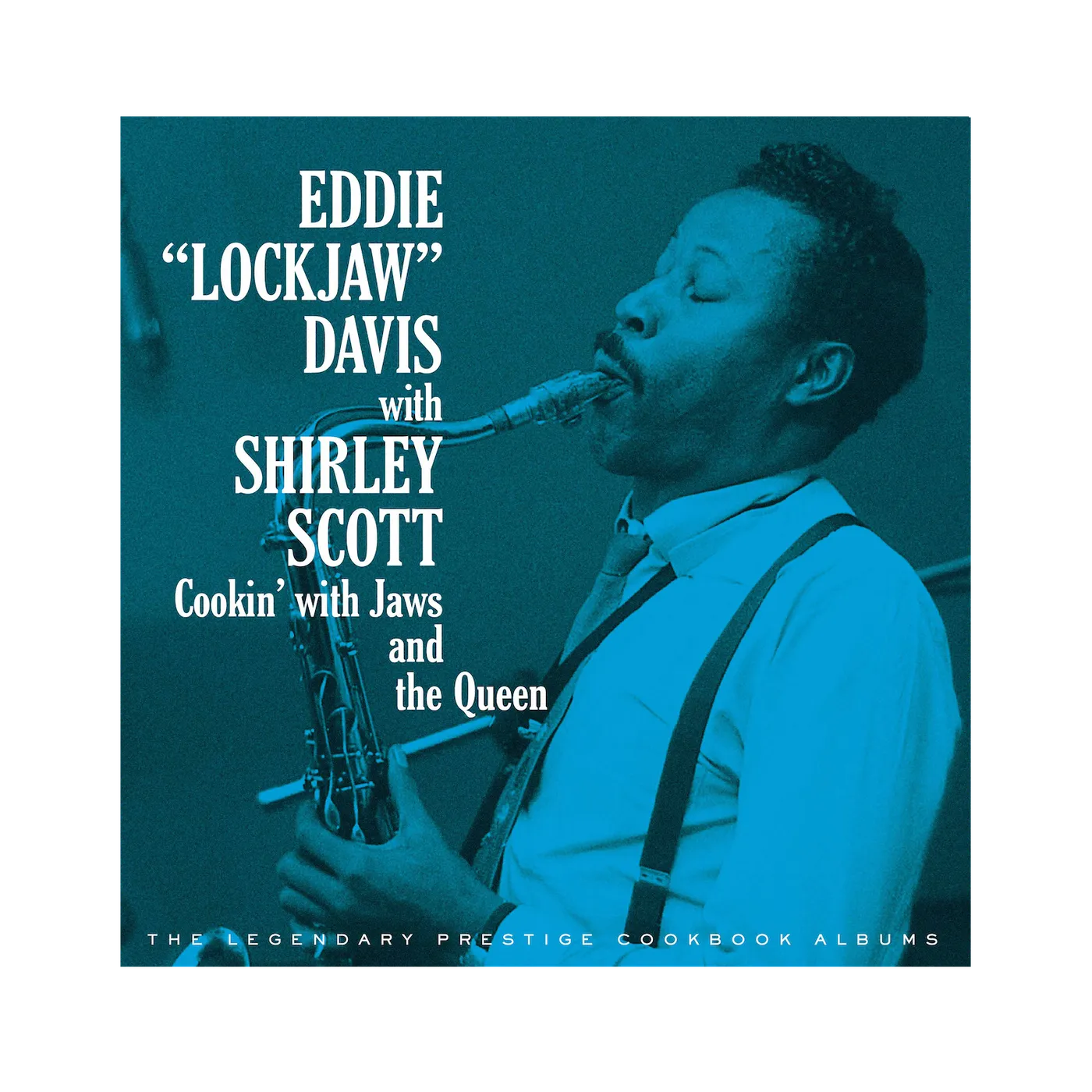 Eddie "Lockjaw" Davis Cookin' With Jaws And The Queen: The Legendary Prestige Cookbook Albums (4-CD)