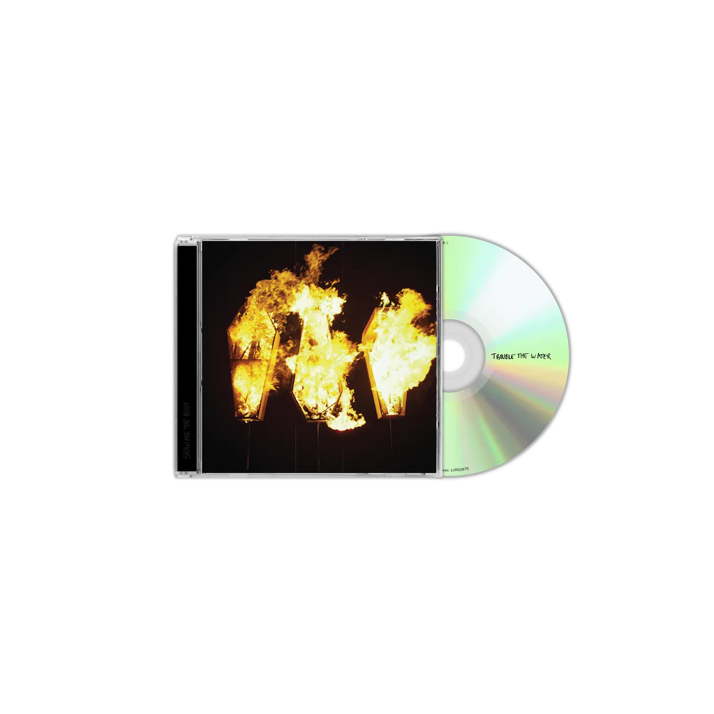 Show Me the Body Trouble The Water CD