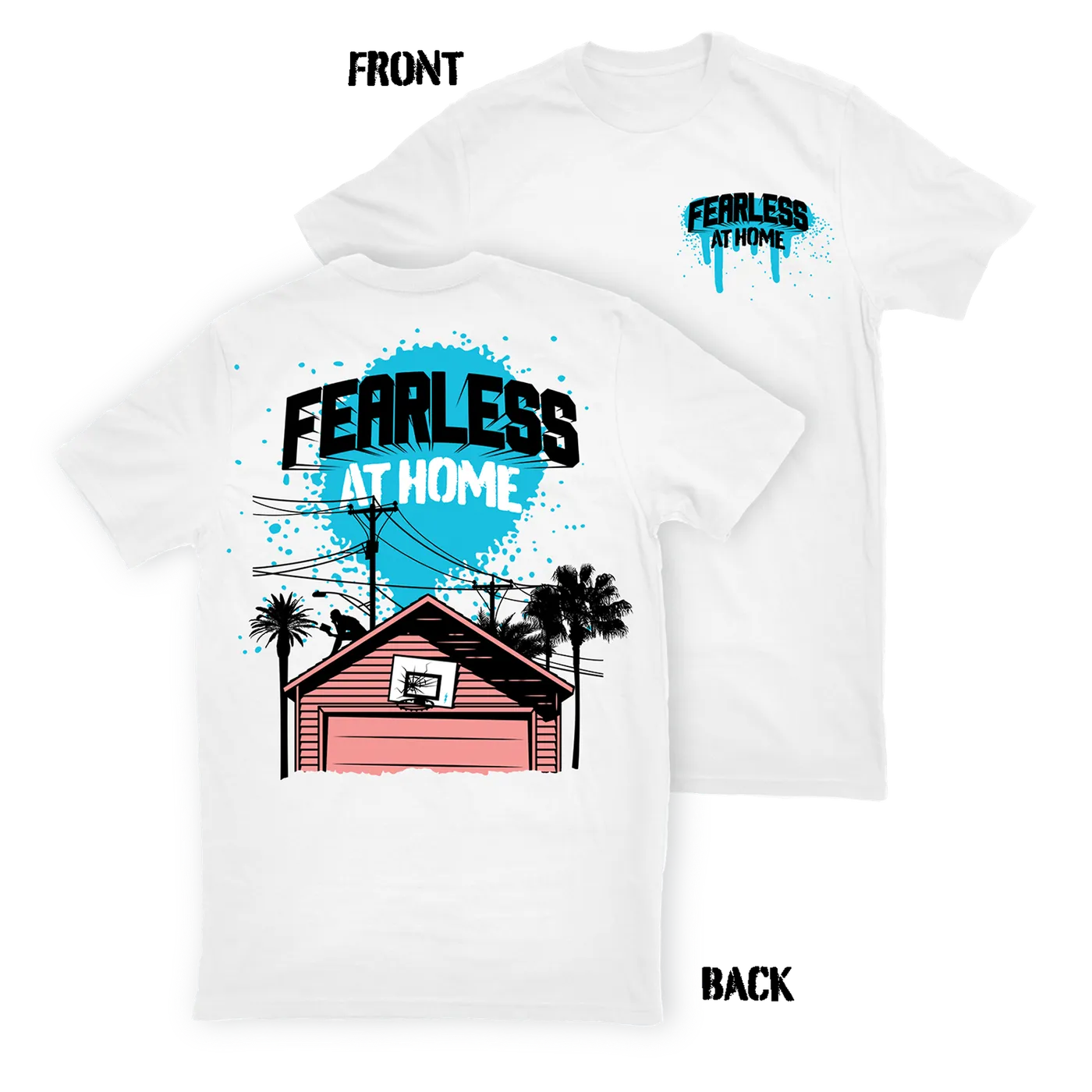 Fearless Records Fearless at Home Tee