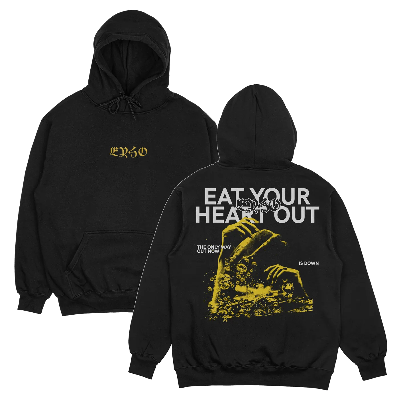 Eat Your Heart Out "Only Way Out" Hoodie