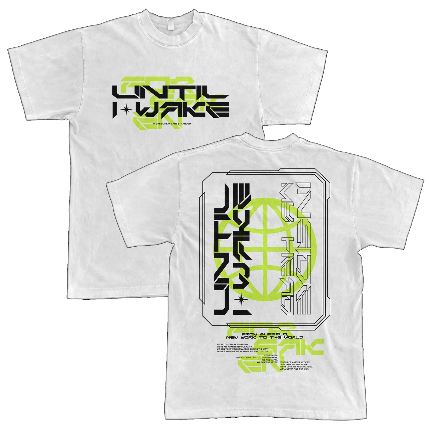 Until I Wake "Globe" T-Shirt