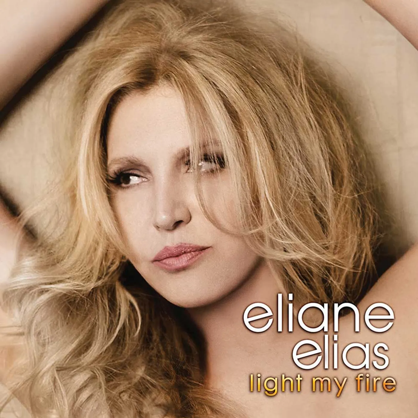 Eliane Elias Light My Fire CD
