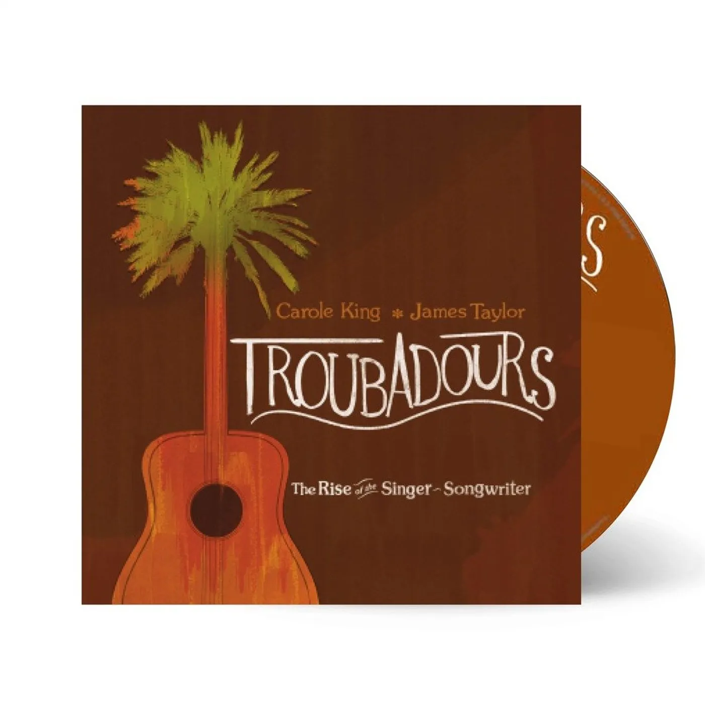 James Taylor Troubadours: The Rise Of The Singer-Songwriter CD+DVD
