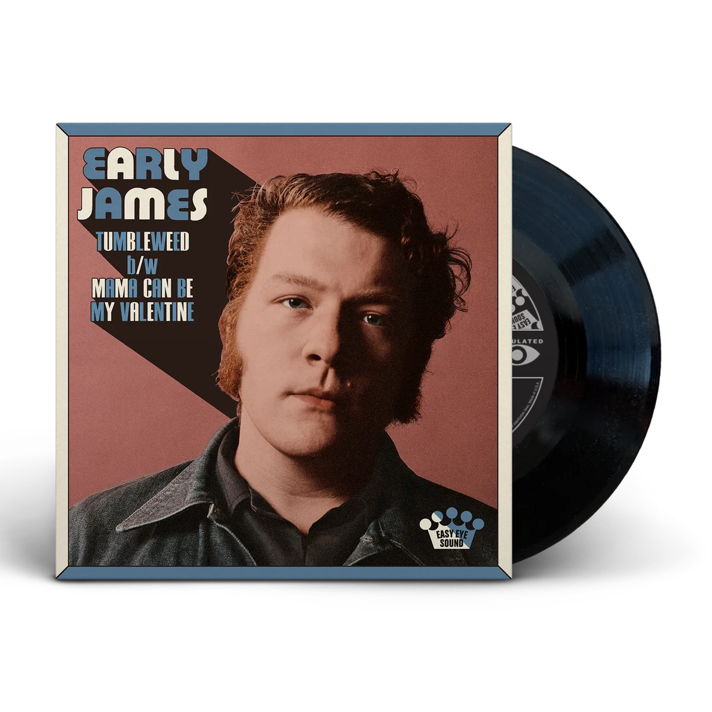 Early James Tumbleweed b/w Mama Can Be My Valentine [7"]