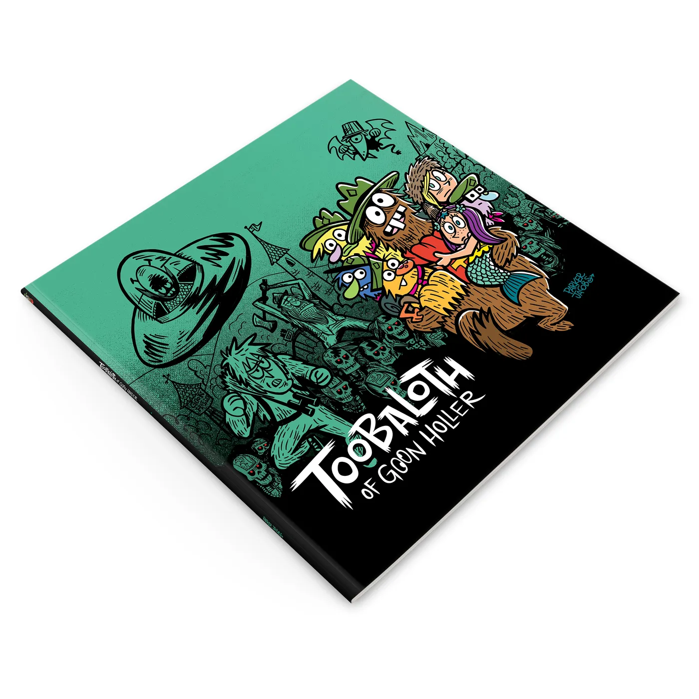 Parker Jacobs Toobaloth of Goon Holler - Softcover