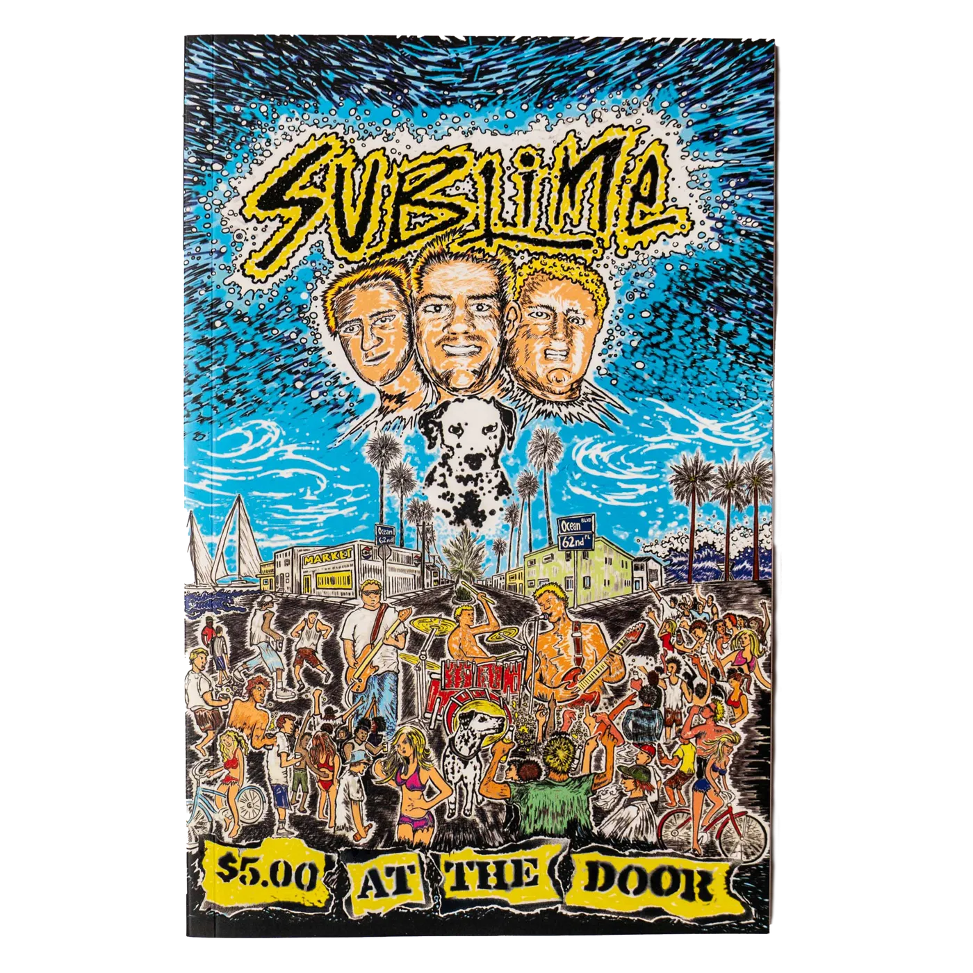 Sublime: $5 at the Door - Softcover (Limited Edition)