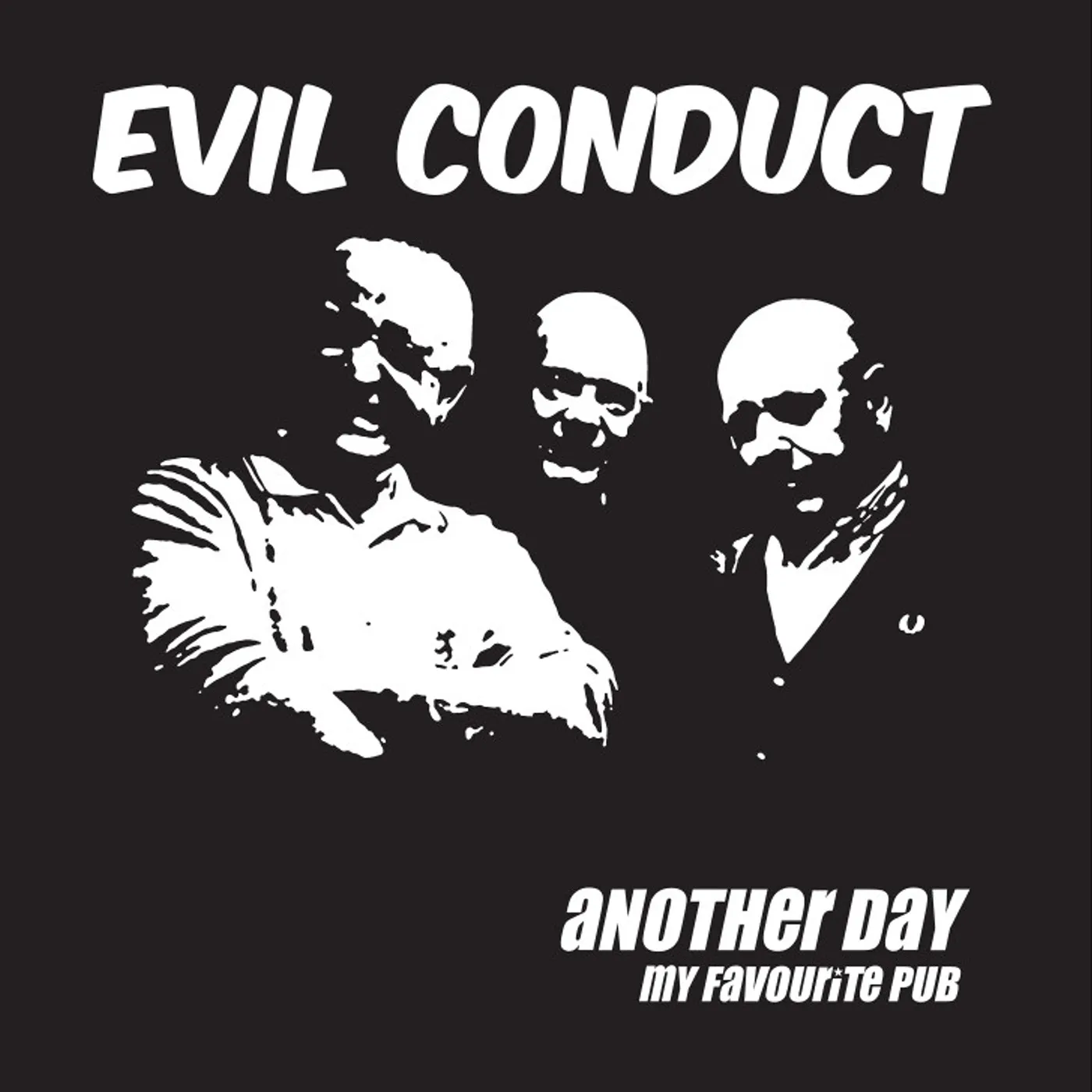 Evil Conduct  Another Day 7" (Vinyl)