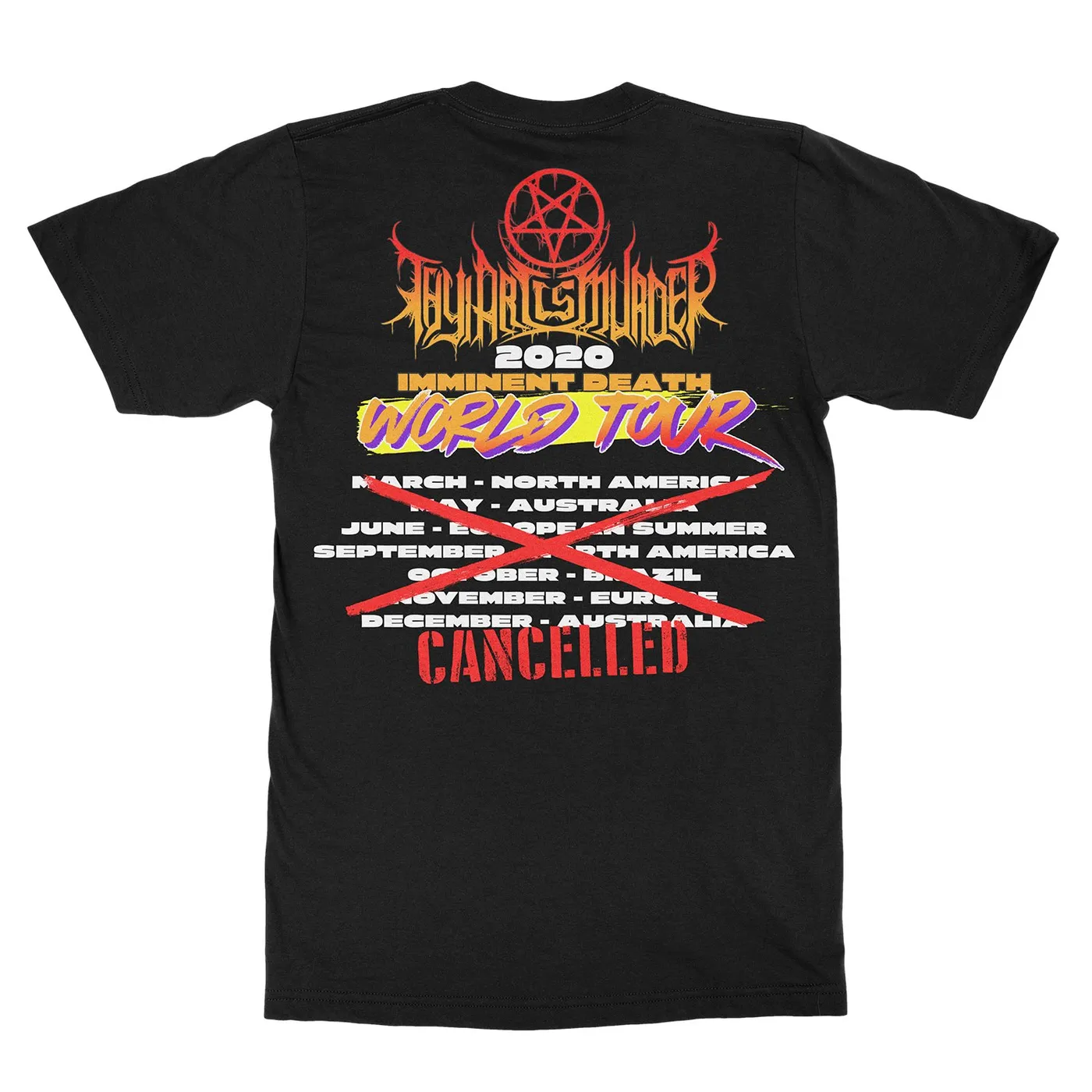 Thy Art Is Murder "2020 World Tour" T-Shirt