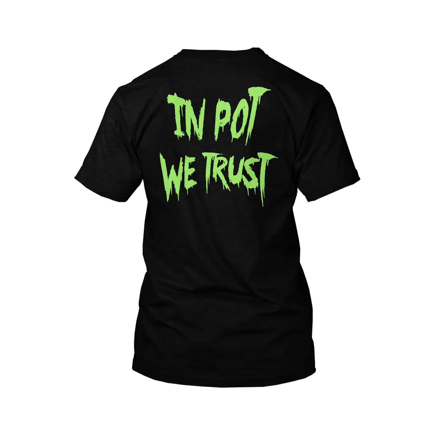Gorepot "In Pot We Trust" T-Shirt