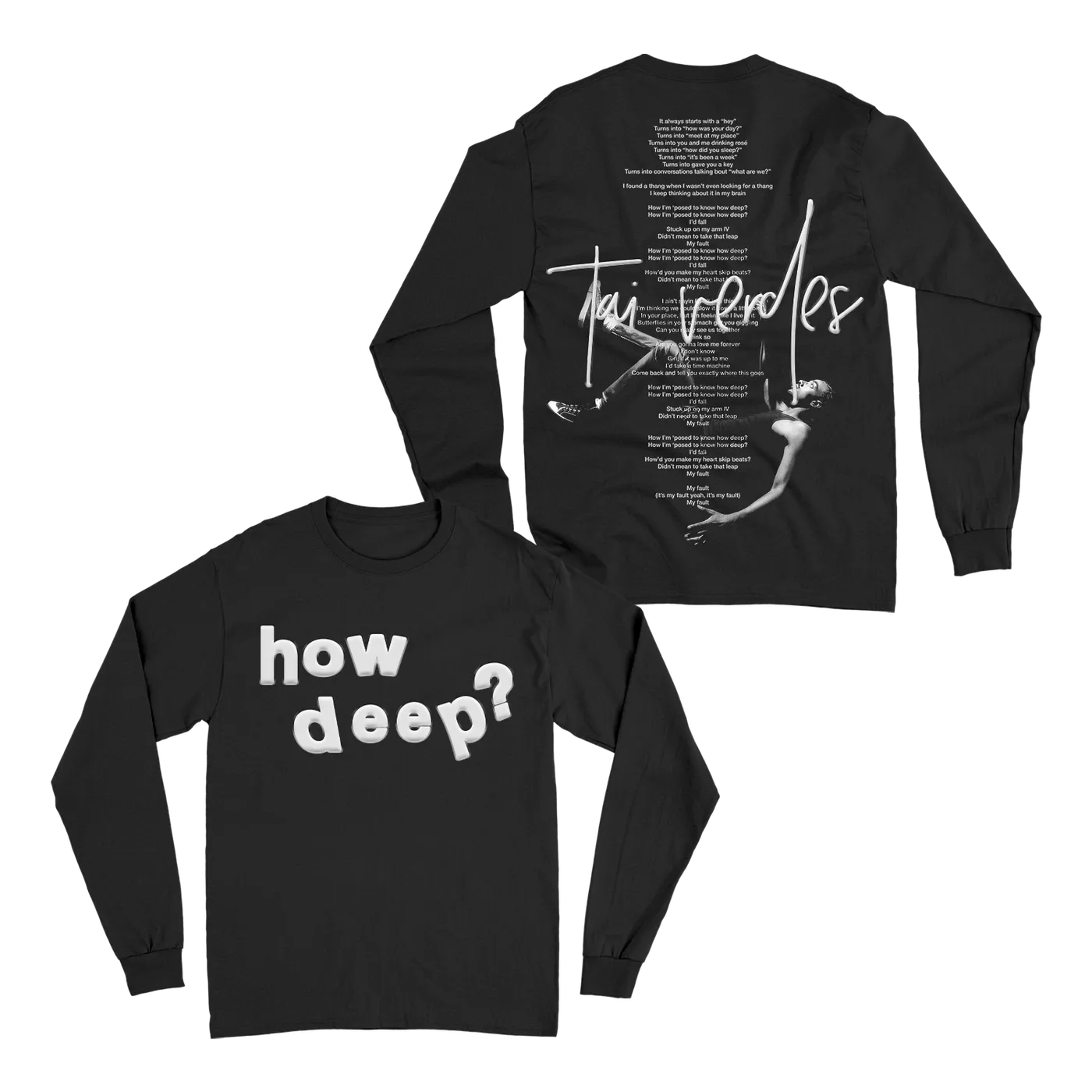 Tai Verdes How Deep Black Long Sleeve