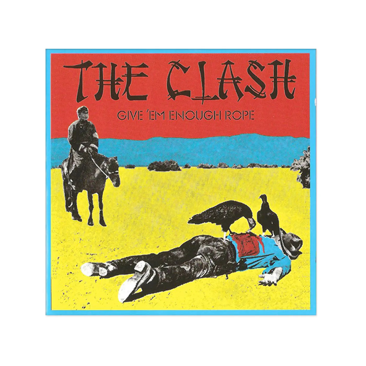 The Clash Give Em Enough Rope Poster