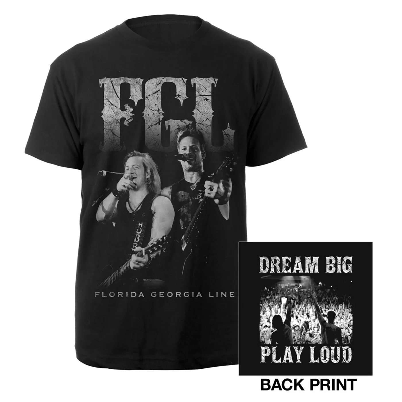 Florida Georgia Line Dream Big Play Loud Tee